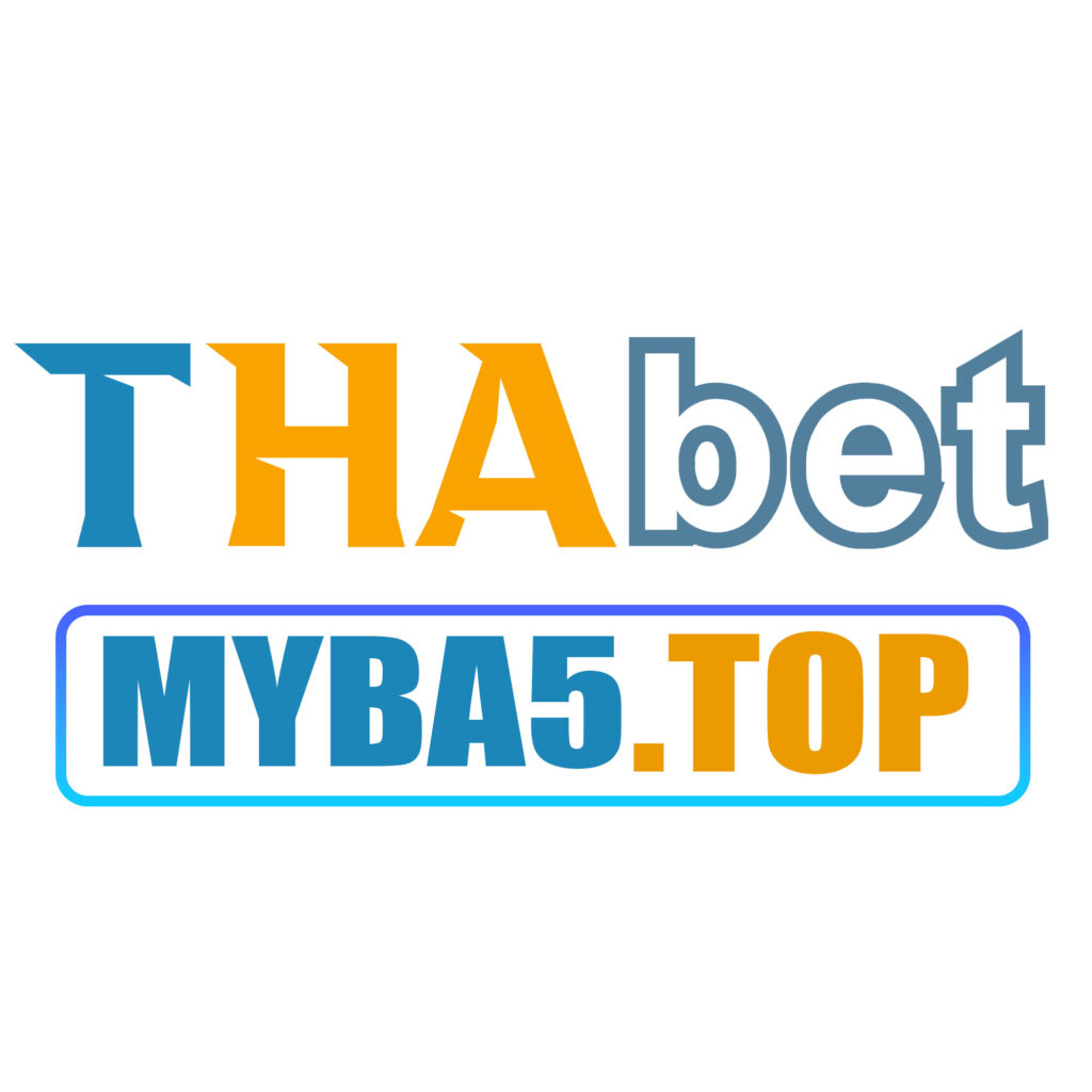 MYBA5 🎖️【THA7 CASINO】 LINK TRANG CHỦ THABET #1